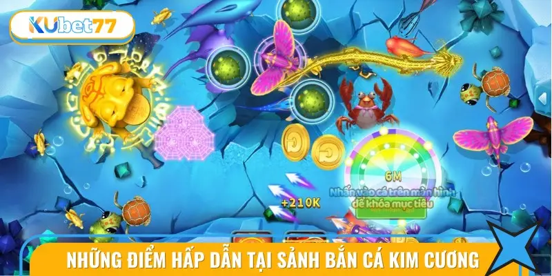 Game bắn cá kim cương online với những ưu điểm nổi bật.
